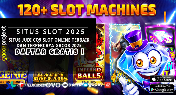 Situs Judi CQ9 Slot Online Terbaik dan Terpercaya Gacor 2025