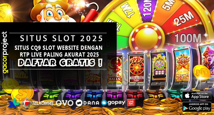 Situs CQ9 Slot Wеbѕіtе Dengan RTP Lіvе Pаlіng Akurаt 2025
