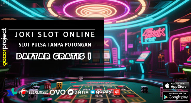Slot Pulsa Tanpa Potongan